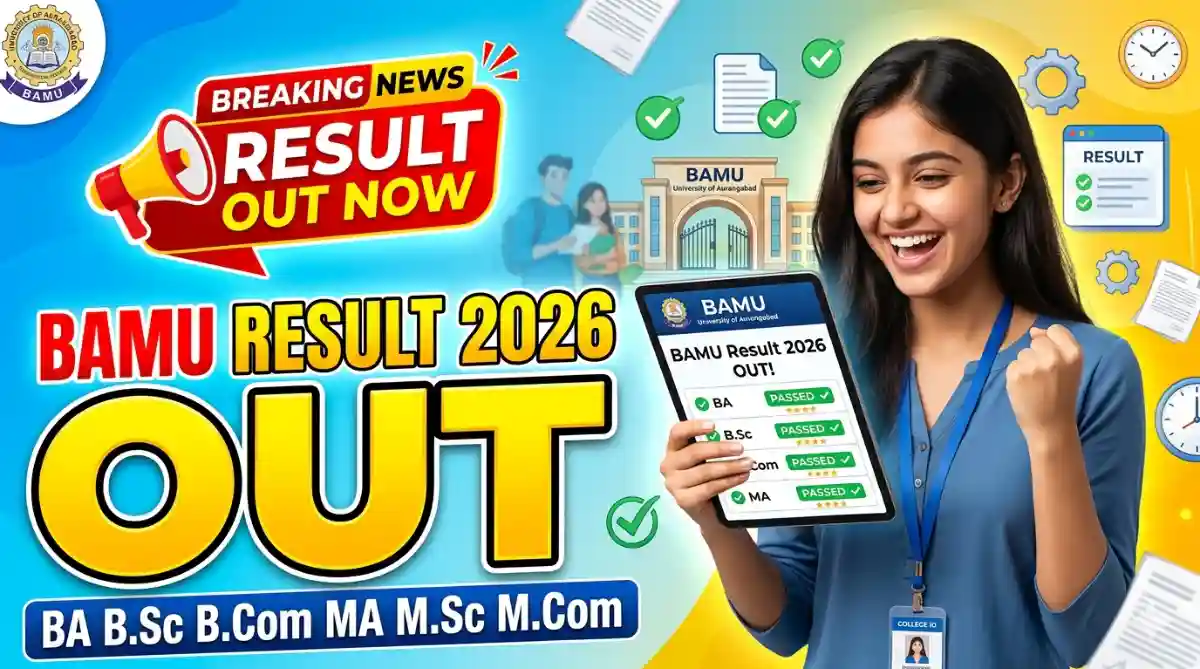 BAMU Result 2026 Released Check BA B.Sc B.Com MA M.Sc M.Com Result Online Now