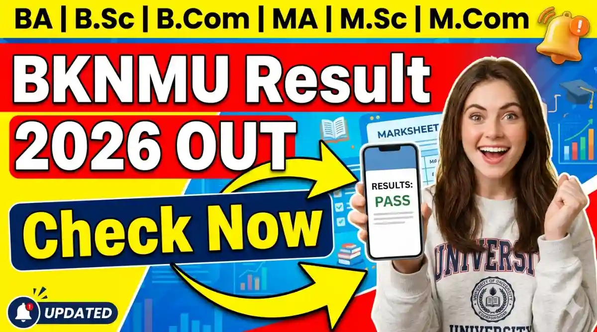 BKNMU Result 2026 Released Check BA B.Sc B.Com MA M.Sc M.Com Results – Direct Link Available
