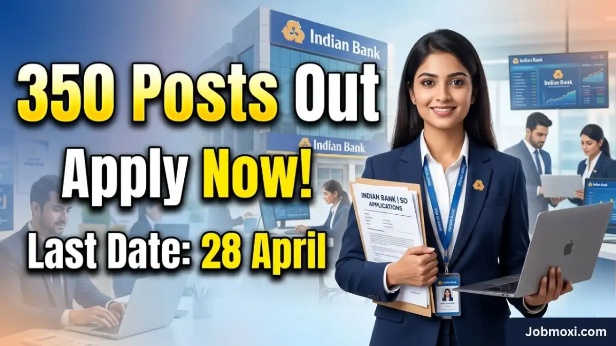 Indian Bank SO Recruitment 2026 Out for 350 Posts Apply Online @ indianbank.in