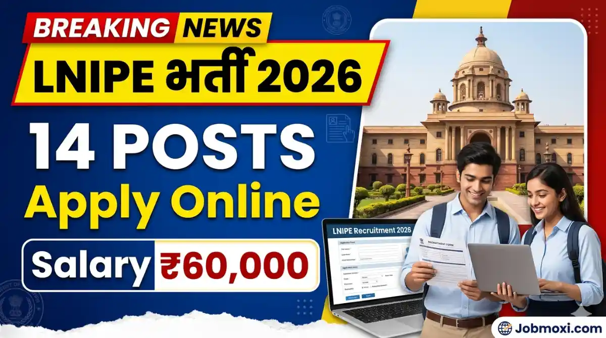 LNIPE Gwalior Non-Teaching Recruitment 2026 Apply Online for 15+ Contractual Posts