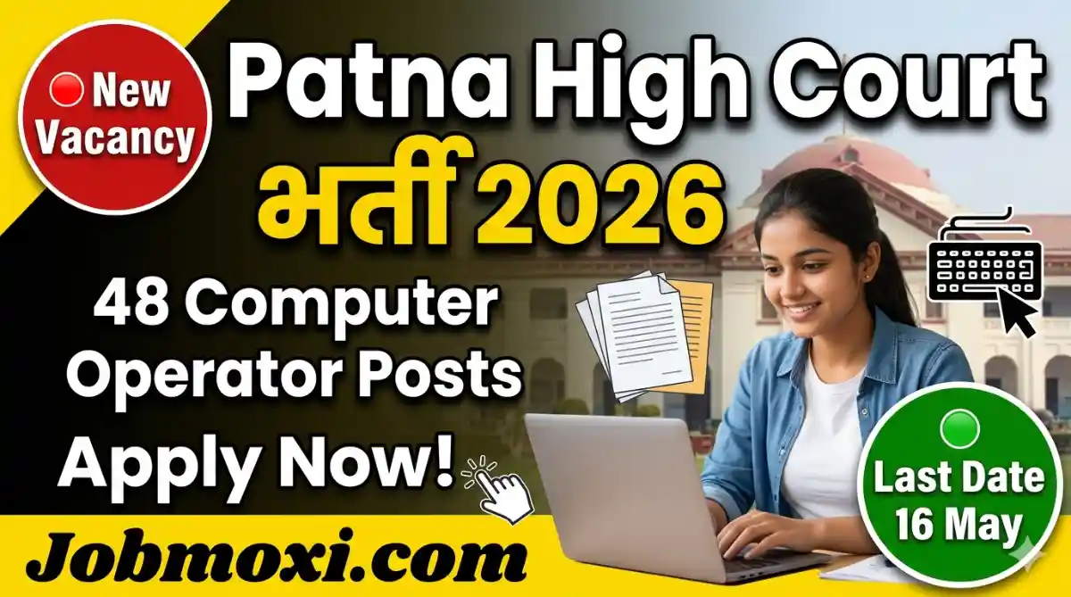 Patna High Court Computer Operator-cum Typist Vacancy 2026 Apply Online for 48 Posts