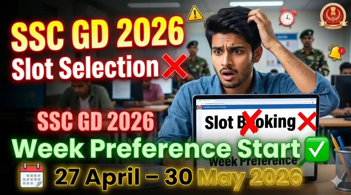 SSC GD Constable Exam Slot Selection 2026 Check Preference Details, Dates & Full Process