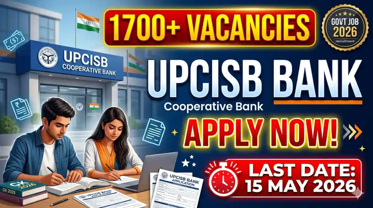 UPCISB Cooperative Bank Various Post Recruitment 2026 – Apply Online for 1700+ Posts