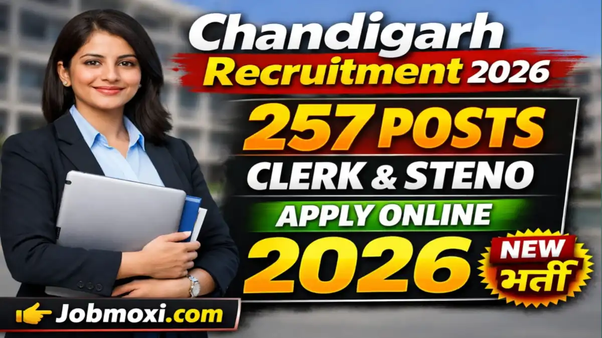 Chandigarh Administration Recruitment 2026 Apply Online for 257 Clerk & Steno-Typist Posts